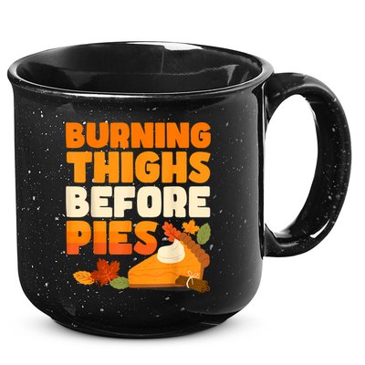 Burning Thighs Before Pies Thanksgiving Turkey Running Trot 15oz Campfire Ceramic Mug