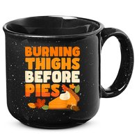 Burning Thighs Before Pies Thanksgiving Turkey Running Trot 15oz Campfire Ceramic Mug