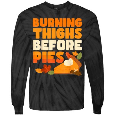 Burning Thighs Before Pies Thanksgiving Turkey Running Trot Tie-Dye Long Sleeve Shirt