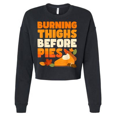 Burning Thighs Before Pies Thanksgiving Turkey Running Trot Cropped Pullover Crew