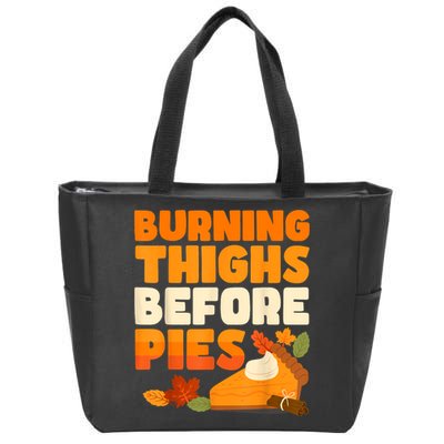 Burning Thighs Before Pies Thanksgiving Turkey Running Trot Zip Tote Bag