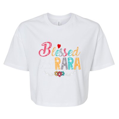 Blessed To Be Called Rara Colorful Art Bella+Canvas Jersey Crop Tee