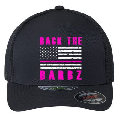 Back The Barbz Flag Love Barbs 4th Of July Flexfit Unipanel Trucker Cap