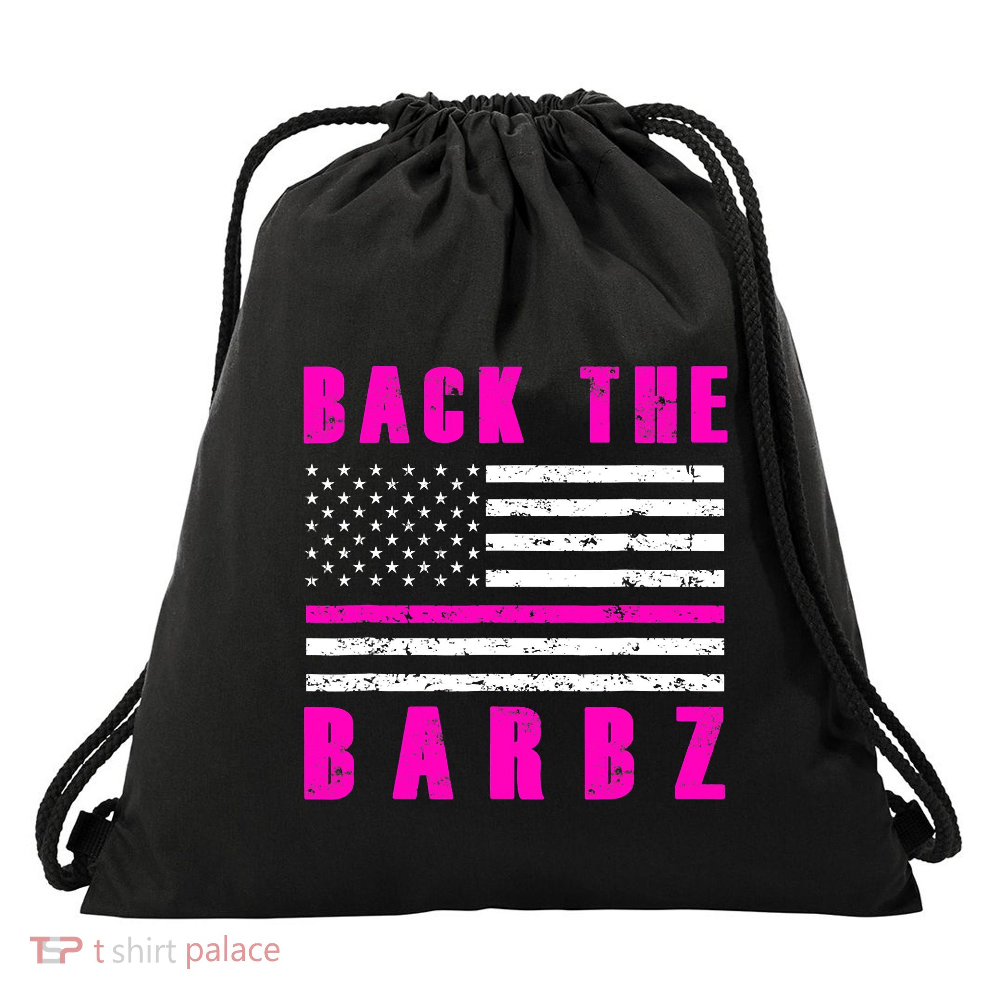 Back The Barbz Flag Love Barbs 4th Of July Drawstring Bag