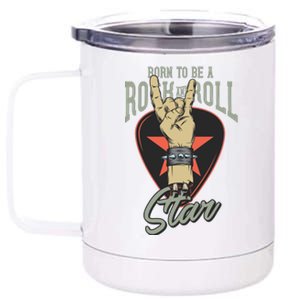 Born To Be Rock And Roll Stan 12 oz Stainless Steel Tumbler Cup