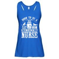 Born To Be A Stay At Home Cat Mom Forced To Work Nurse Meaningful Gift Ladies Essential Flowy Tank