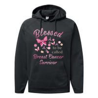 Blessed To Be Called Breast Cancer Survivor Pink Butterfly Performance Fleece Hoodie