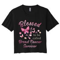 Blessed To Be Called Breast Cancer Survivor Pink Butterfly Women's Crop Top Tee