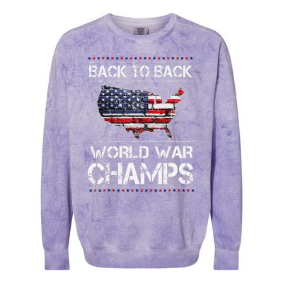 Back To Back Undefeated World War Champs 4th Of July Colorblast Crewneck Sweatshirt