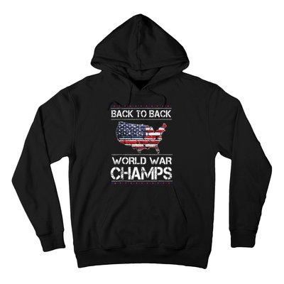 Back To Back Undefeated World War Champs 4th Of July Hoodie