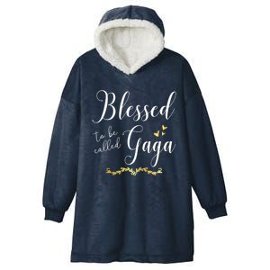 Blessed To Be Called Gaga Gift Grandma Gift Hooded Wearable Blanket