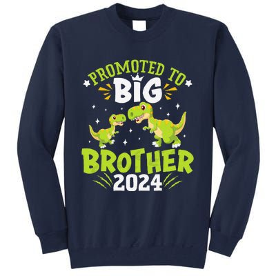 Boypromoted To Big Brother 2024 Dinosaur Trex Tall Sweatshirt