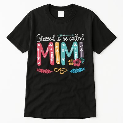 Blessed To Be Called Mimi Funny Grandma Tall T-Shirt