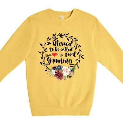 Blessed To Be Called Great Grammy Gift Heart Floral Happiness Gift Premium Crewneck Sweatshirt