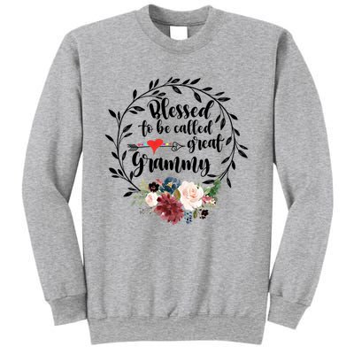 Blessed To Be Called Great Grammy Gift Heart Floral Happiness Gift Sweatshirt