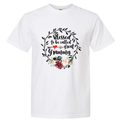 Blessed To Be Called Great Grammy Gift Heart Floral Happiness Gift Garment-Dyed Heavyweight T-Shirt