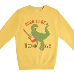 Born To Be A Rock Star Premium Crewneck Sweatshirt