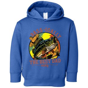 Basically The Best Dad Ever Bass Fishing Fisher Toddler Hoodie