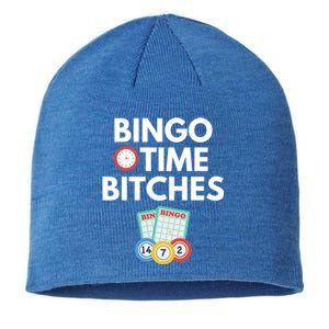 Bingo Time Bitches Funny Bingo Player Game Lover Gift Humor Cute Gift Sustainable Beanie