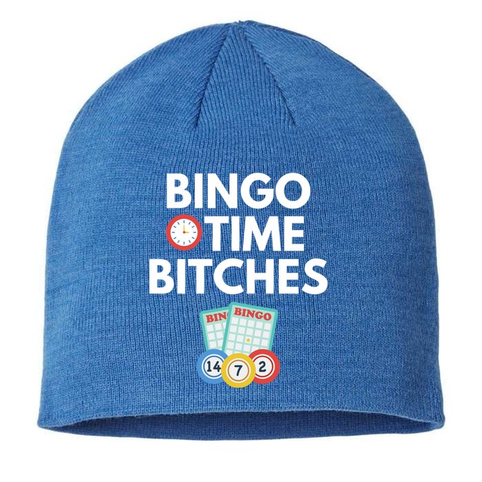 Bingo Time Bitches Funny Bingo Player Game Lover Gift Humor Cute Gift Sustainable Beanie