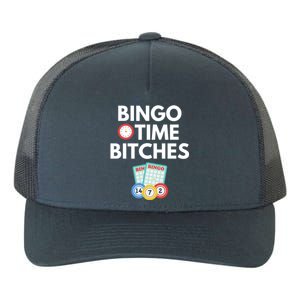 Bingo Time Bitches Funny Bingo Player Game Lover Gift Humor Cute Gift Yupoong Adult 5-Panel Trucker Hat