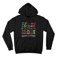 Blessed To Be Called Lollie Colorful Grandma MotherS Day Hoodie