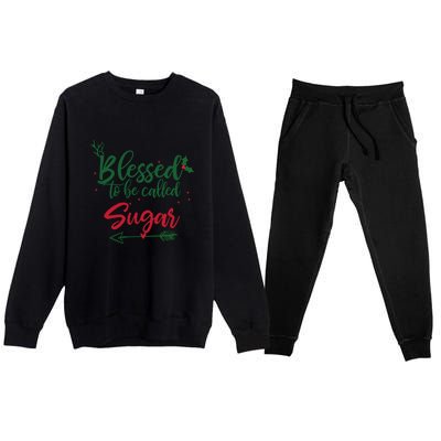 Blessings To Be Called Sugar Christmas Gift Grandma Gift Funny Gift Premium Crewneck Sweatsuit Set