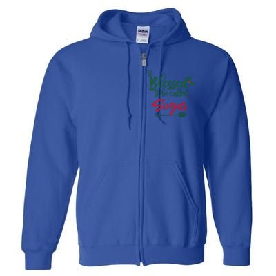 Blessings To Be Called Sugar Christmas Gift Grandma Gift Funny Gift Full Zip Hoodie