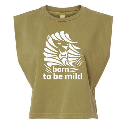 Born To Be Mild Garment-Dyed Women's Muscle Tee