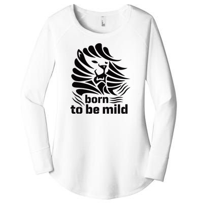 Born To Be Mild Women's Perfect Tri Tunic Long Sleeve Shirt