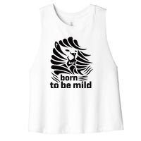 Born To Be Mild Women's Racerback Cropped Tank