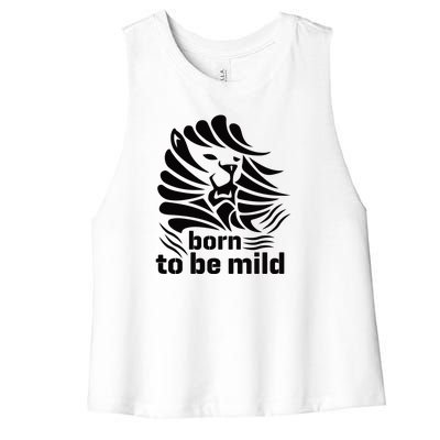 Born To Be Mild Women's Racerback Cropped Tank