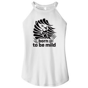 Born To Be Mild Women's Perfect Tri Rocker Tank