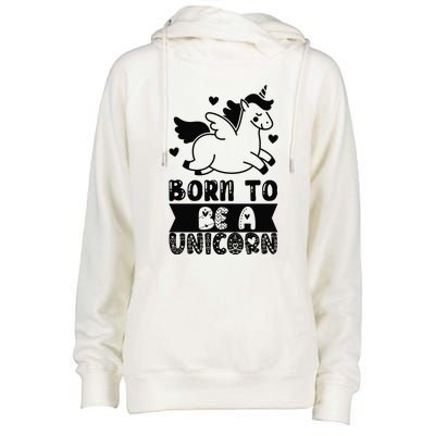 Born To Be A Unicorn Womens Funnel Neck Pullover Hood