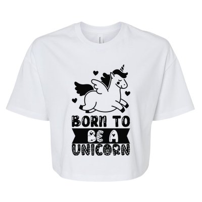 Born To Be A Unicorn Bella+Canvas Jersey Crop Tee