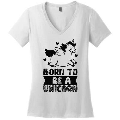 Born To Be A Unicorn Women's V-Neck T-Shirt