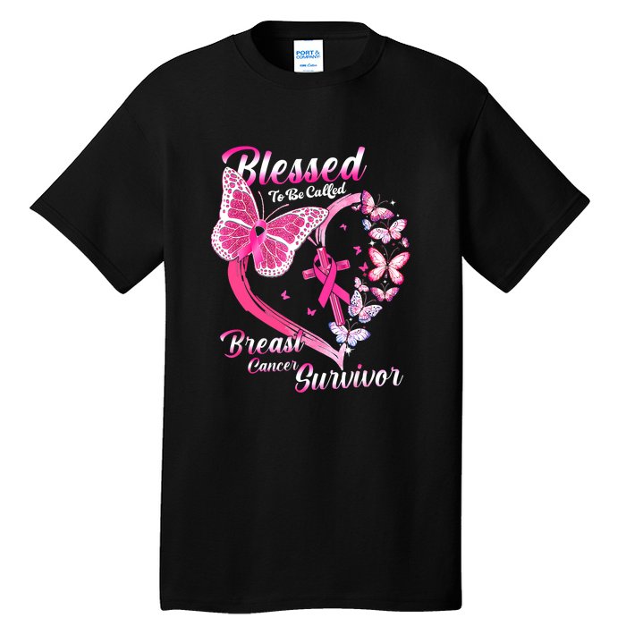 Blessed To Be Called Pink Butterfly Breast Cancer Survivor Tall T-Shirt