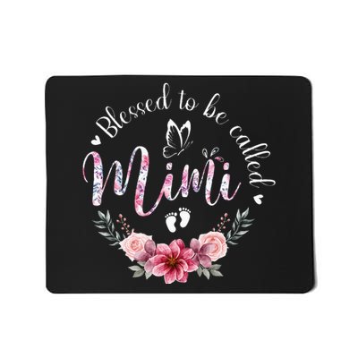 Blessed To Be Called Mimi  Floral Decor Grandma Mousepad