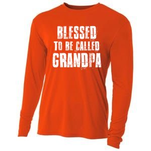 Blessed To Be Called Grandpa Fathers Day Grandpa Birthday Gift Cooling Performance Long Sleeve Crew