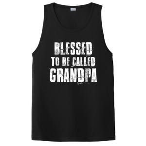 Blessed To Be Called Grandpa Fathers Day Grandpa Birthday Gift PosiCharge Competitor Tank