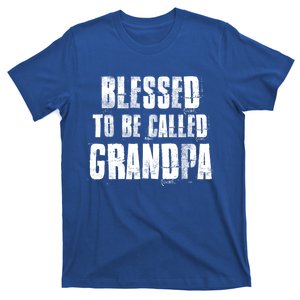 Blessed To Be Called Grandpa Fathers Day Grandpa Birthday Gift T-Shirt