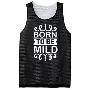 Born To Be Mild Mesh Reversible Basketball Jersey Tank