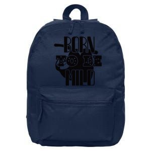 Born To Be Mild 16 in Basic Backpack