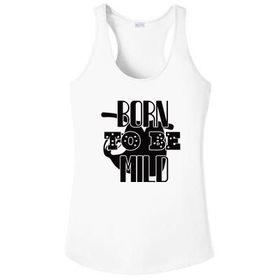 Born To Be Mild Ladies PosiCharge Competitor Racerback Tank