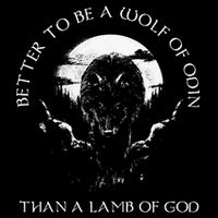 Better To Be A Wolf Of Odin Than A Lamb Of G.O.D Drawstring Bag