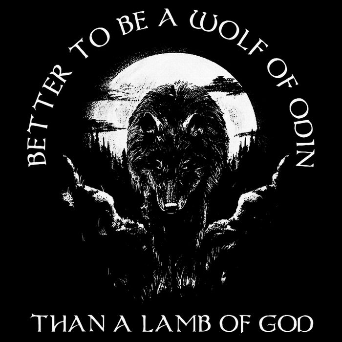 Better To Be A Wolf Of Odin Than A Lamb Of G.O.D Drawstring Bag