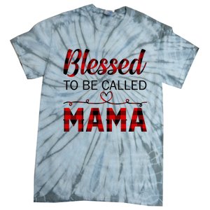 Blessed To Be Called Mama Red Plaid Mother's Day Tie-Dye T-Shirt