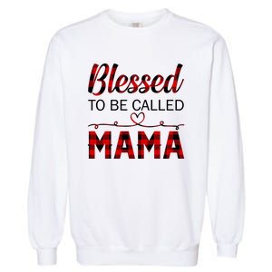 Blessed To Be Called Mama Red Plaid Mother's Day Garment-Dyed Sweatshirt