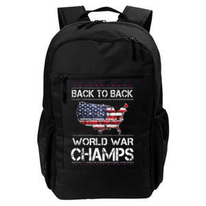 Back To Back Undefeated World War Champs Daily Commute Backpack