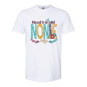 Blessed To Be Called Nonie MotherS Day Softstyle CVC T-Shirt